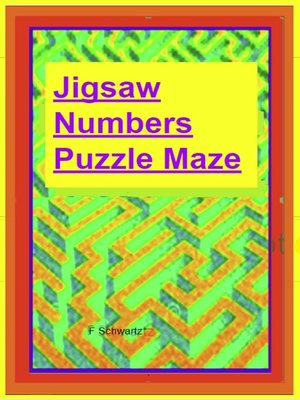 cover image of Jigsaw Numbers Puzzle Maze